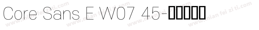 Core Sans E W07 45字体转换